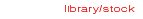 library/stock